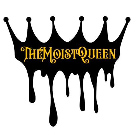 The Moist Queen – Stay Moist