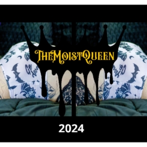 The Moist Queen – Stay Moist